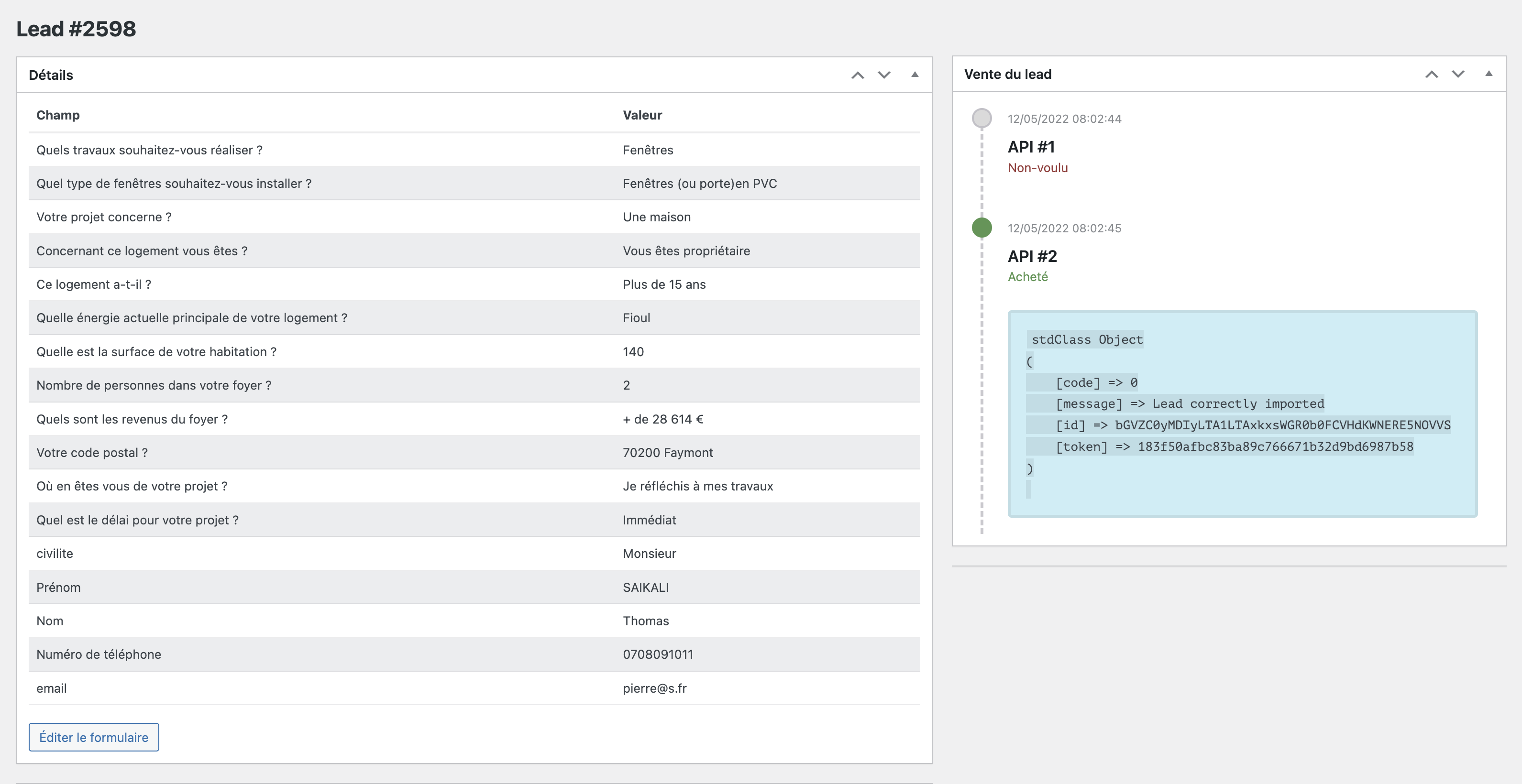 Affichage des détails d'une entrée du formulaire et des réponses de transmissions du lead aux APIs
